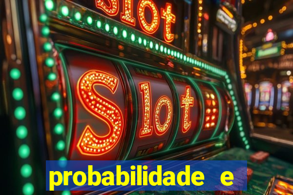 probabilidade e estatistica jogos de futebol